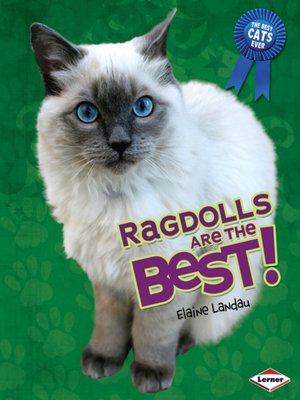 cover image of Ragdolls Are the Best!
